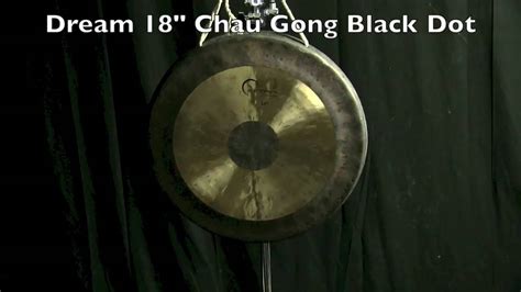 Dream 18 Chau Gong Black Dot Youtube