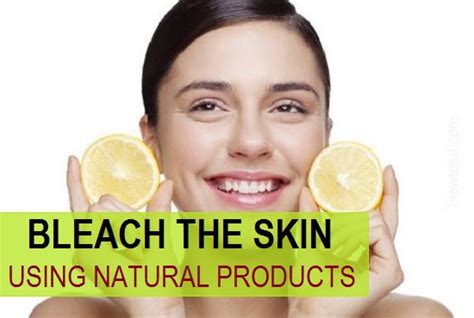 How To Bleach Skin Fast With Natural Products At Home Skin Bleaching