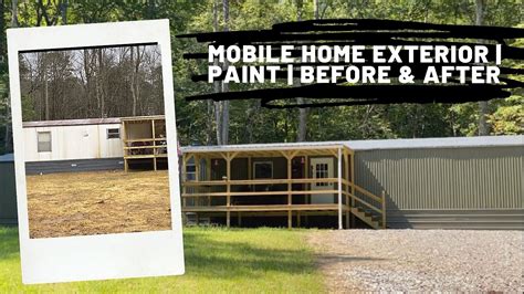 Mobile Home Exterior Paint Before And After Reveal Youtube