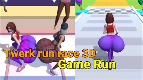 Game Running Twerk Run Race 3d Youtube