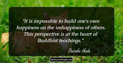 141 Motivational Quotes By Daisaku Ikeda That Will Provide Food For Thought
