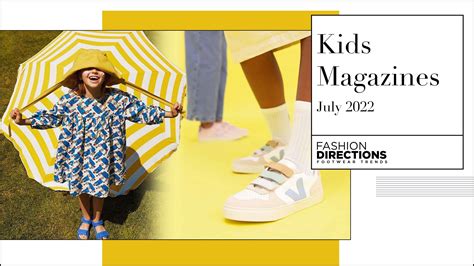 Kids Magazines July Fashion Directions