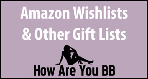 Amazon Wishlist Other Wishlist Advice For Adult Models