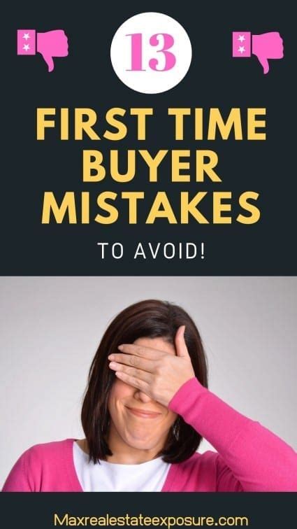 first time home buyer mistakes what to know