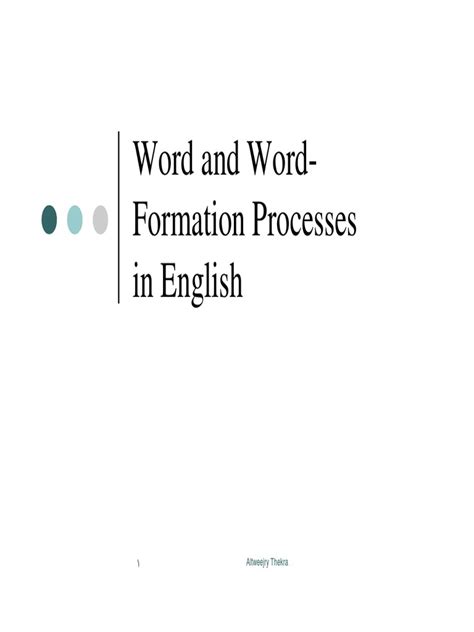 Lec4 Word And Word Formation Processes Acronym Rules
