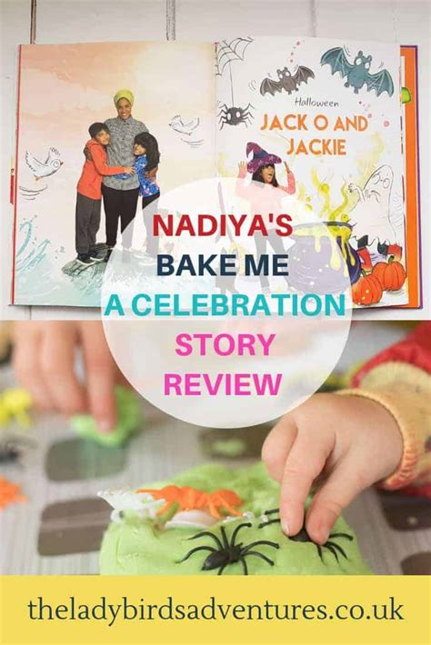 Nadiyas Bake Me A Celebration Story Review The Ladybirds Adventures
