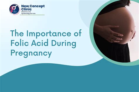 The Importance Of Folic Acid During Pregnancy Posteezy