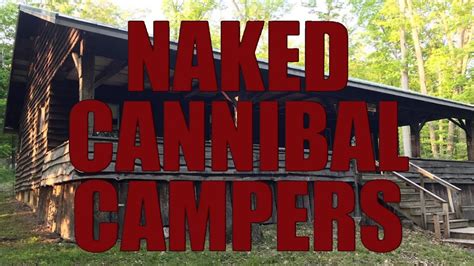 Official Trailer Naked Cannibal Campers Gatorblade Films Nsfw Youtube