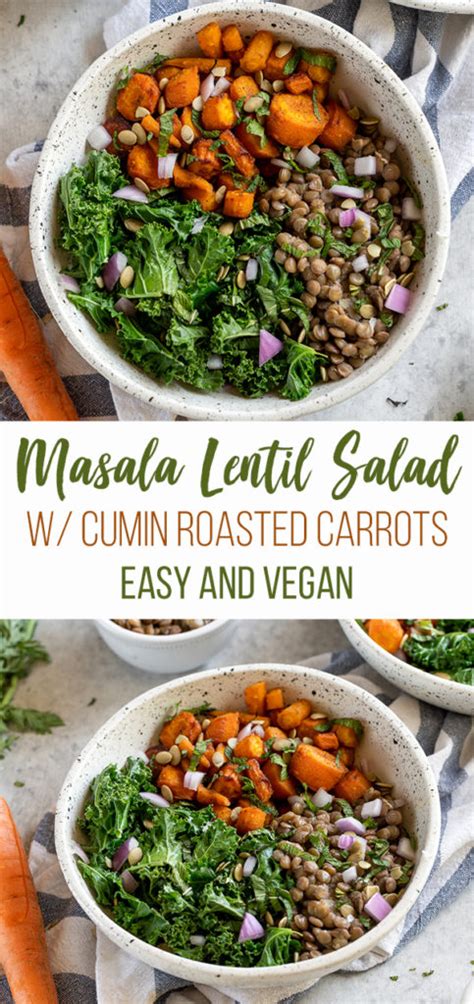 Masala Lentil Salad With Cumin Roasted Carrots