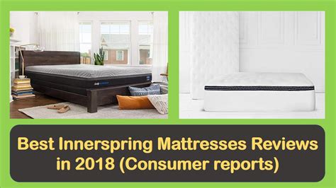 You have to choose it according to your choice. Consumer Reports Best Mattress