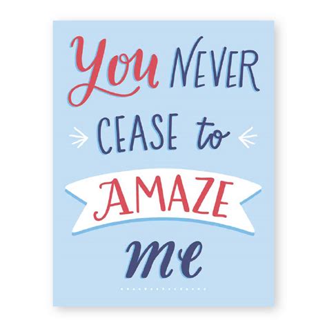 Oct 27, 2020 · —used as a way of saying with emphasis that one is always amazed by something or someone you never cease to amaze me. You Never Seize To Amaze Me - Meme Painted