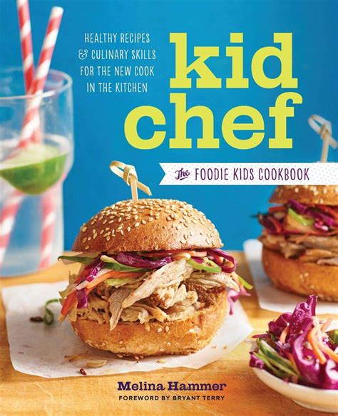 Kids In The Kitchen Cookbook Kids Cookbook Cookbooks Chef Cook Kid