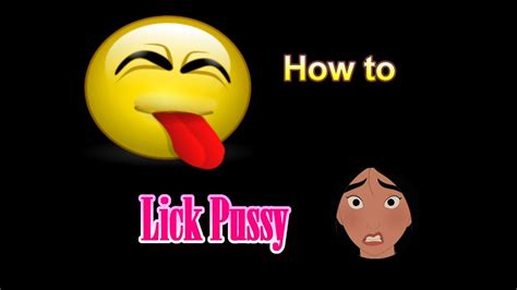 How To Lick Pussy Youtube