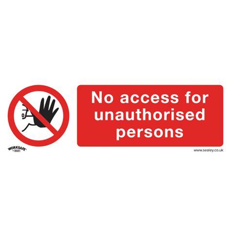 Prohibition Safety Sign No Access Rigid Plastic Rsis