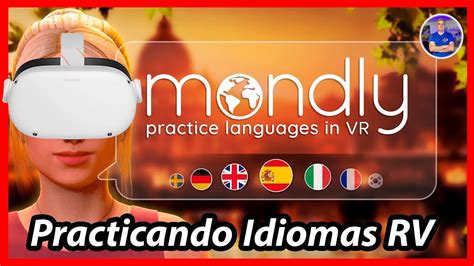 Mondly Practice Languages In Vr 🤓 Aprendiendo Idiomas 🤓 En Realidad