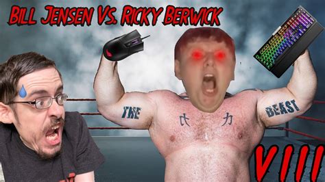 Reupload Bill Jensen Vs Ricky Berwick Viii The Gamer Awakens Youtube
