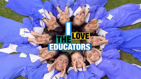 I Love The Educators 2017 Official Song Youtube