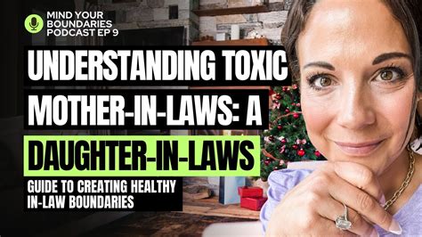 Understanding Toxic Mother In Laws A Daughter In Laws Guide To