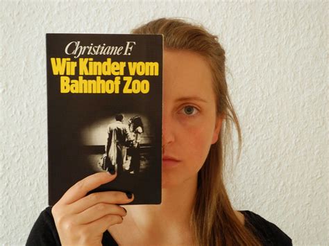 This is not the case of christiane f. #buchpassion Wir Kinder vom Bahnhof Zoo | Poesierausch