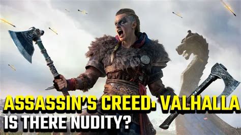 Assassin S Creed Valhalla Nudity Are There Naked Characters Gamerevolution