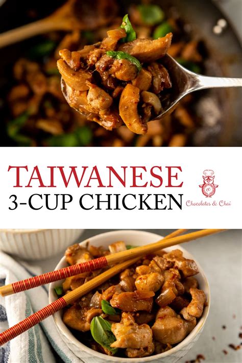 Taiwanese Three-Cup Chicken - Chocolates & Chai