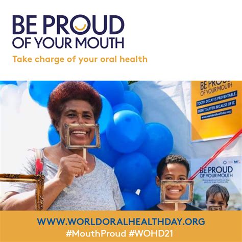 World Oral Health Day 20th March 2021 Be Proud Of Your Mouth Fiji