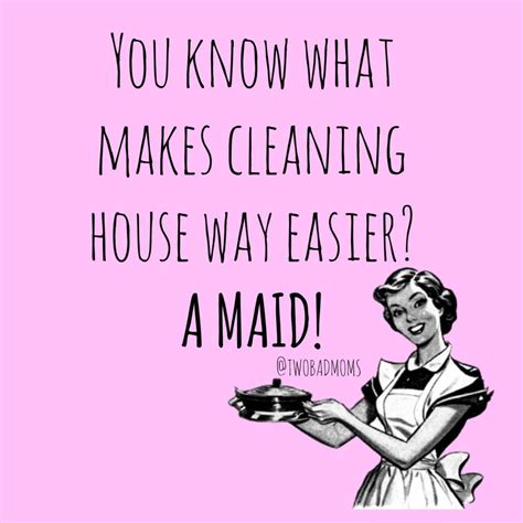 Funny Maid Joke Maid Jokes Clean House