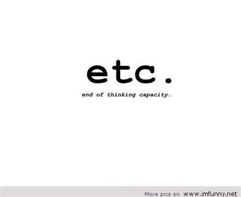 The act of living itself. The meaning of ETC