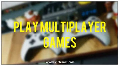 Multiplayer Games Unblocked Fun Online Games Updated Virteract