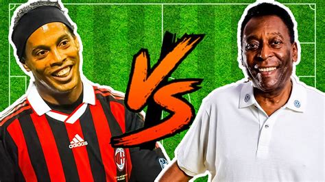 Ronaldinho Vs Pele Youtube