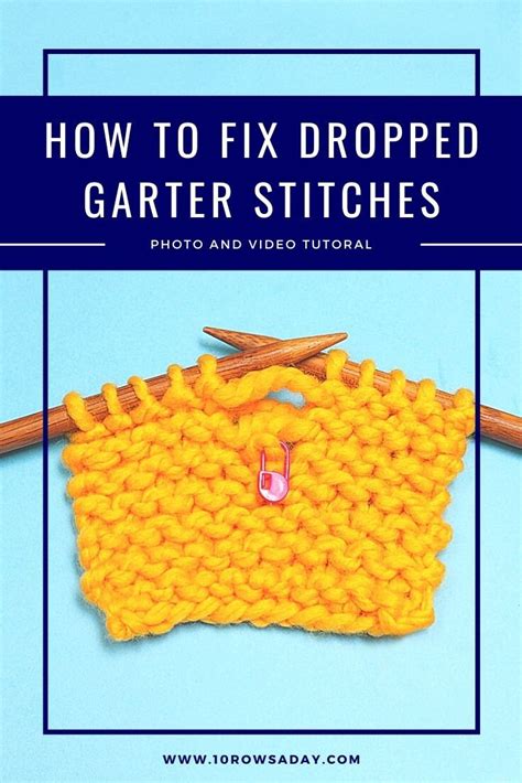 How To Pick Up Dropped Stitches In Garter Stitch Without A Crochet Hook