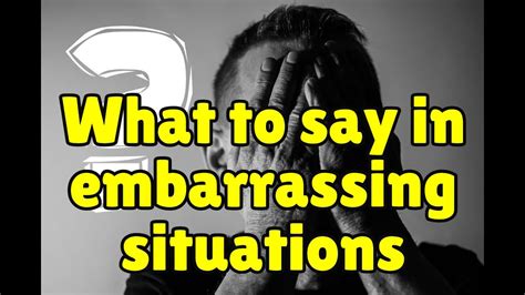 English Phrases For Embarrassing Situations Youtube