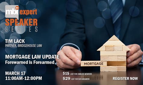 Expert Speaker Series Mortgage Law Update Cmba Bc