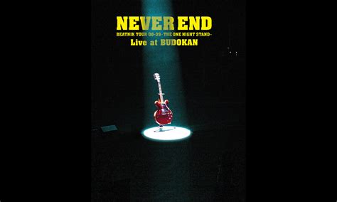甲斐バンド「never end beatnik tour 08 09 the one night stand live at budokan」 音楽 wowowオンライン