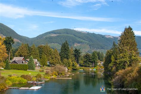 The Town Of Lake Cowichan Vancouver Islands Best Kept Secret