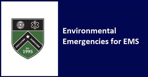 Environmental Emergencies For Ems 2022 Great Brook Academy