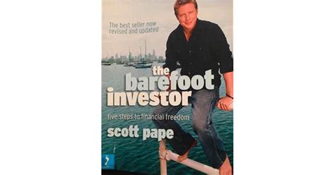 The Barefoot Investor Five Steps To Financial Freedom In Your 20s And