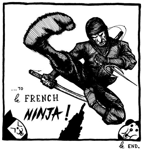 Oc Le French Ninja A True Story I Finished My Comic Links To The