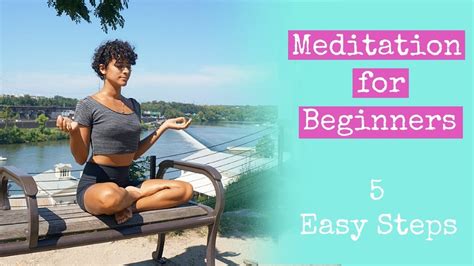 Meditation Tips For Beginners 5 Easy Steps How To Youtube