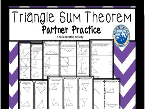 Some of the worksheets displayed are 4 angles in a triangle, work triangle sum and exterior angle theorem, 4 the exterior angle theorem, triangle, triangle, name date practice triangles and angle sums, right triangle. Triangle Sum Theorem Partner Practice | Teaching Resources