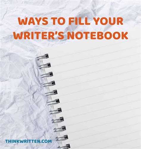 How To Create And Use A Writers Notebook Thinkwritten