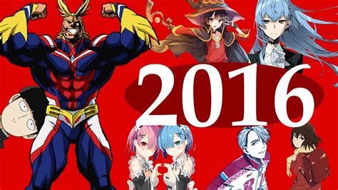 The 16 Most Popular Anime Of 2016 Youtube