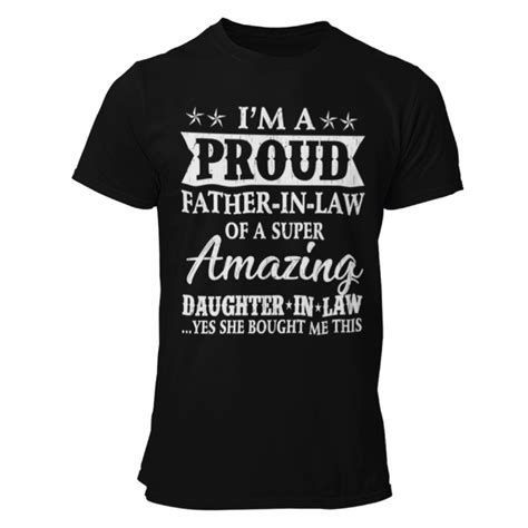 Proud Father In Law T Shirt Vaderdag Shop