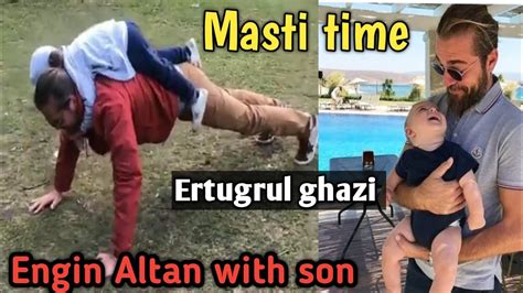 Engin Altan Duzyatan With Sonertugrul Ghaziertugrul Masti Time