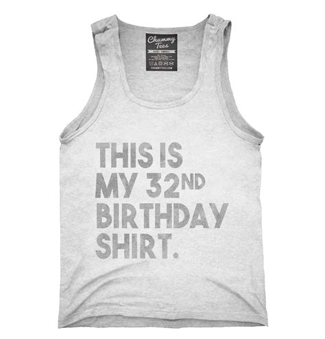 Funny 32nd Birthday Ts This Is My 32nd Birthday T Shirt Etsy