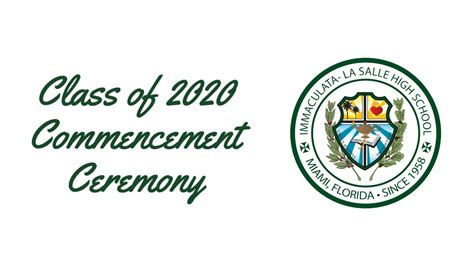 2020 Immaculata La Salle High School Virtual Commencement Ceremony