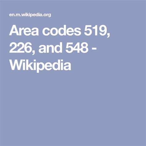 Area codes 519, 226, and 548 - Wikipedia | Area codes, Coding, Areas