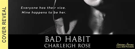 Cover Reveal Bad Habit By Charleigh Rose