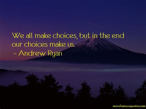 Join facebook to connect with andrew ryan quotes and others you may know. Andrew Ryan quotes: top 23 famous quotes by Andrew Ryan