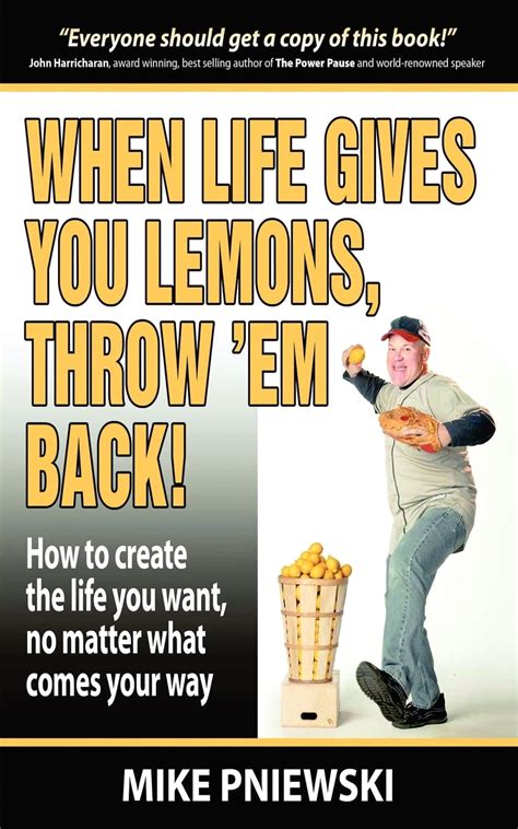 When Life Gives You Lemons Throw Em Back Paperback